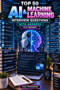 Top 50 AI & Machine Learning Interview Questions with Answers for Freshers ⭐