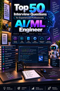 Top 50 AI_ML Engineer General Interview Questions with Answers for Experienced ⭐
