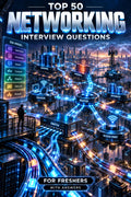 Top 50 Networking General Theory Interview Questions with Answers for Freshers ⭐