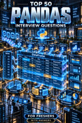 Top 50 Pandas General Theory Interview Questions with Answers for Freshers ⭐